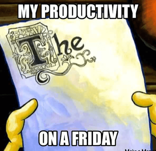 Happy Friday Work Meme