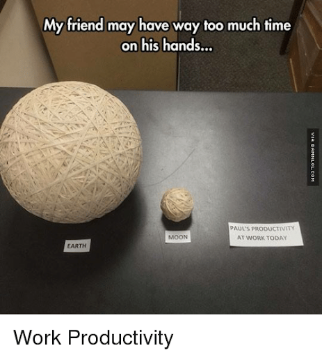 Productivity Memes 60 Funniest Memes To Make Your Monday Suck Less