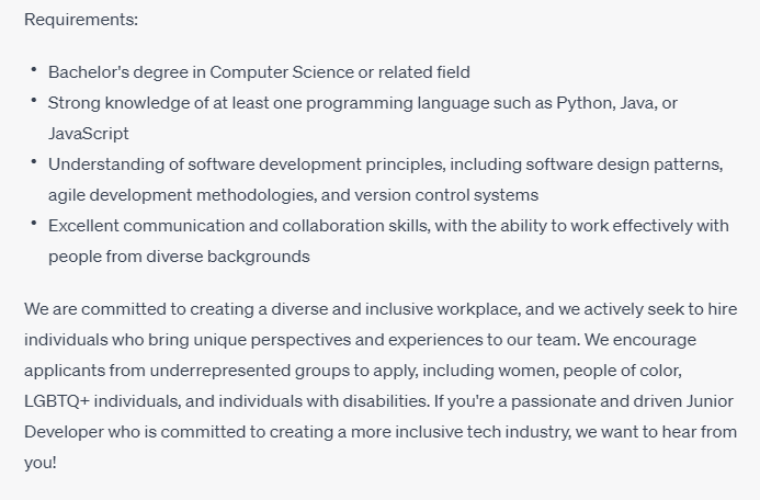 ChatGPT can help you quickly create job descriptions, even with specific goals like facilitating a diverse and inclusive culture.